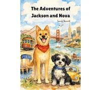 The Adventures of Jackson and Nova