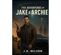 The Adventures of Jake & Archie
