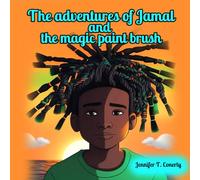 The adventures of Jamal and the magic paint brush