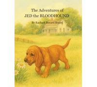 The Adventures of Jed the Bloodhound