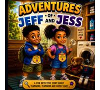 The adventures of Jeff and Jess