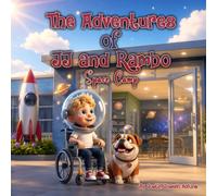 The Adventures of JJ and Rambo: Space Camp