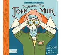 The Adventures of John Muir: Little Naturalists