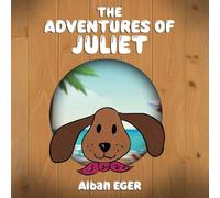 The Adventures Of Juliet