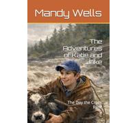 The Adventures of Katie and Jake: The Day the Creek Rose