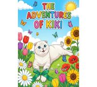 The Adventures of Kiki: A Coloring Book for Kids