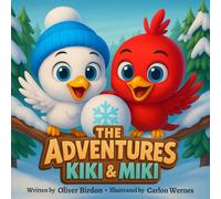 The Adventures of Kiki and Miki: Magical Snowball Mystery - A Picture Storybook for Kids