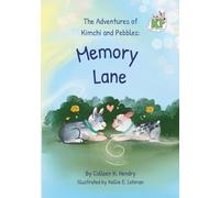 The Adventures of Kimchi and Pebbles: Memory Lane