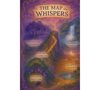 The Adventures of Layla and Macho: The Map of Whispers