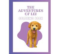 The Adventures of Lei: Coloring Book