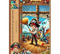 The Adventures of Leo and Dash: Pirate Duties: Household Chores and Keeping the Ship in Order