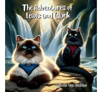 The Adventures of Lewis and Clark