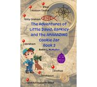 The Adventures of Little David, Barkley and the Amazing Cookie Jar Book 2