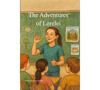 The Adventures of Lorelei