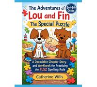 The Adventures of Lou and Fin: The Special Puzzle: A Decodable Chapter Story and Workbook for Practicing the FLSZ Rule | Phonics, Reading Fluency, and Comprehension Activities for Developing Readers