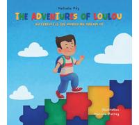 The adventures of Loulou: Different is the world we dream of