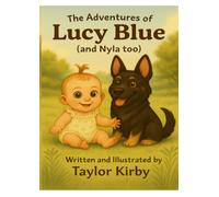 The Adventures of Lucy Blue (and Nyla too)