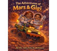 The Adventures of Mars and Gigi