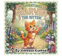 The Adventures of Marvin the Kitten