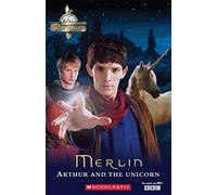 The Adventures of Merlin: Arthur and the Unicorn plus audio