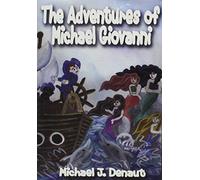 The Adventures of Michael Giovanni