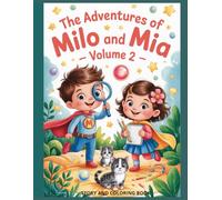 The Adventures of Milo and Mia - Volume 2