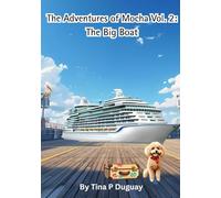 The Adventures of Mocha Vol. 2: The Big Boat