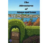 The Adventures of Mono and Leon