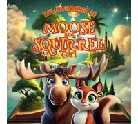 The Adventures of Moose & Squirrel Girl