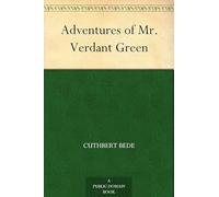 The Adventures of Mr Verdant Green