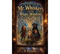 The Adventures of Mr. Whiskers: Mr. Whiskers and the Magic Window