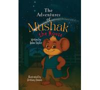 The Adventures of Mushak the Mouse: The Origin Story