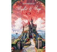 The Adventures Of Mystic & Sage: 1