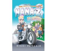 The Adventures of Nana Z.