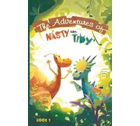 The Adventures of Nasty and Tidy: An Enchanting Journey of Embracing Individuality