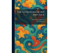 The Adventures of Nip and Tuck