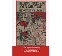 The Adventures of Old Mr. Toad illustrated