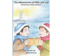 The Adventures of Ollie and Joe: Christmas in Blue Harbour: 9