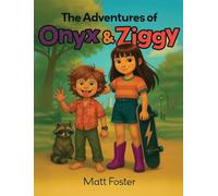 The Adventures of Onyx & Ziggy: Central Park