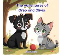 The Adventures of Oreo and Olivia: The Lost Toy