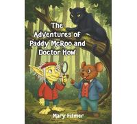 The Adventures of Paddy McRoo and Doctor How