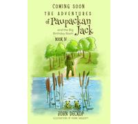 The Adventures of Paupackan Jack: The Big Birthday Bash