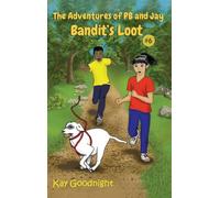 The Adventures of PB and Jay: Bandit's Loot