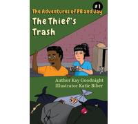 The Adventures of PB and Jay: The Thief's Trash