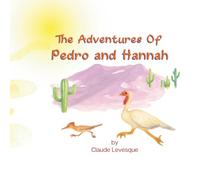 The Adventures of Pedro and Hannah