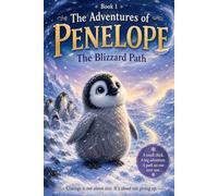The Adventures of Penelope: The Blizzard Path