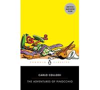 The adventures of pinocchio: story of a puppet - Penguin Classics