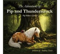 The Adventures of Pip and Thunderstruck