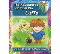 The Adventures of Pip & Pio: Luffa