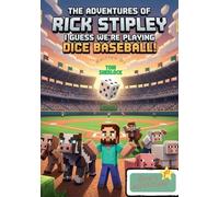 The Adventures of Rick Stipley: Let's play Dice Baseball!